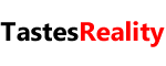 Tastes Reality